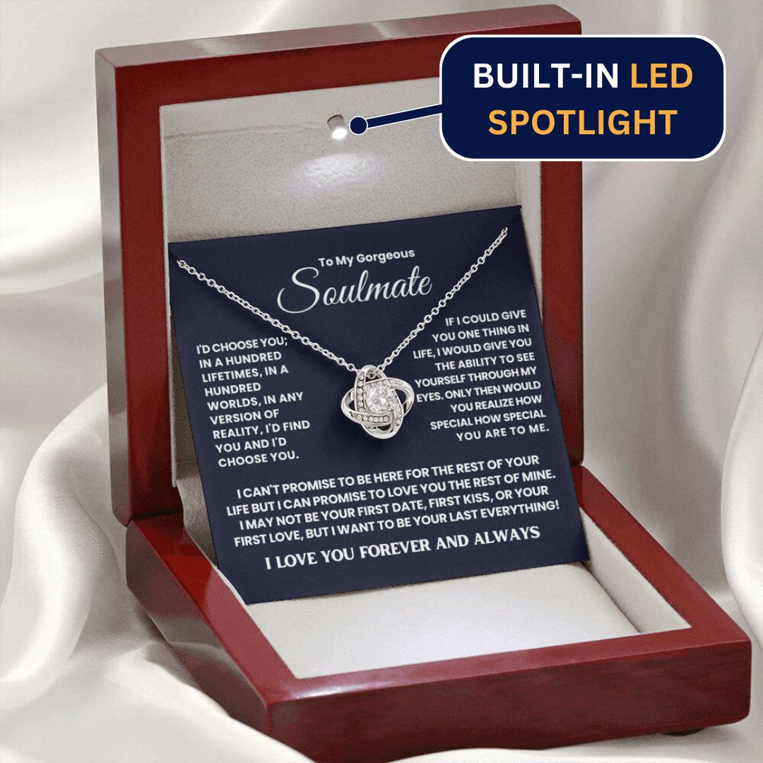 To My Soulmate - I want to be your LAST EVERYTHING - Necklace