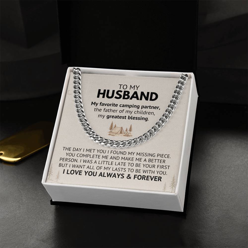 To My Husband – My Favorite Camping Partner, The Father of My Children, My Greatest Blessing | Cuban Link Chain