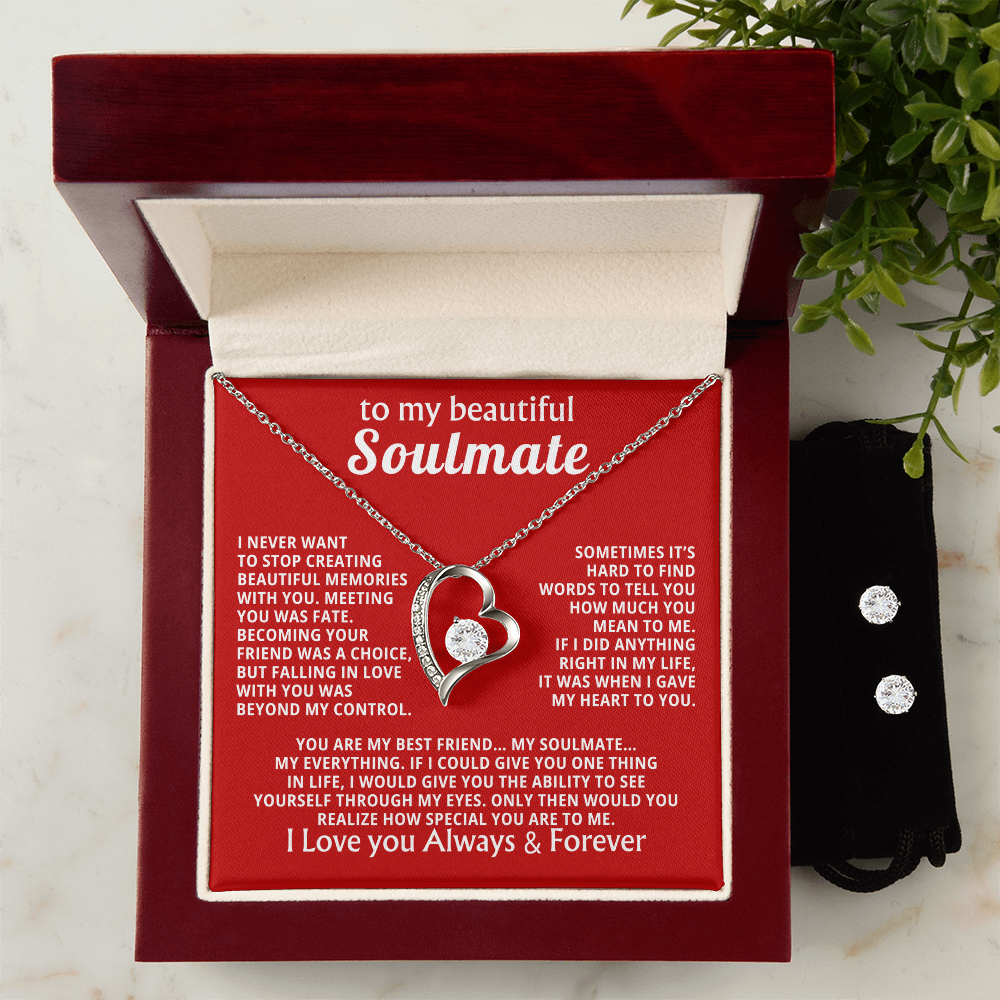 TO MY BEAUTIFUL SOULMATE — YOU ARE MY VALENTINE, MY BEST FRIEND… MY SOULMATE… MY EVERYTHING