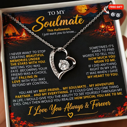 TO MY SOULMATE - YOU ARE MY BEST FRIEND... MY SOULMATE...  MY ADVENTURE PARTNER... MY EVERYTHING - (Forever Love Necklace + Free Matching Earrings)