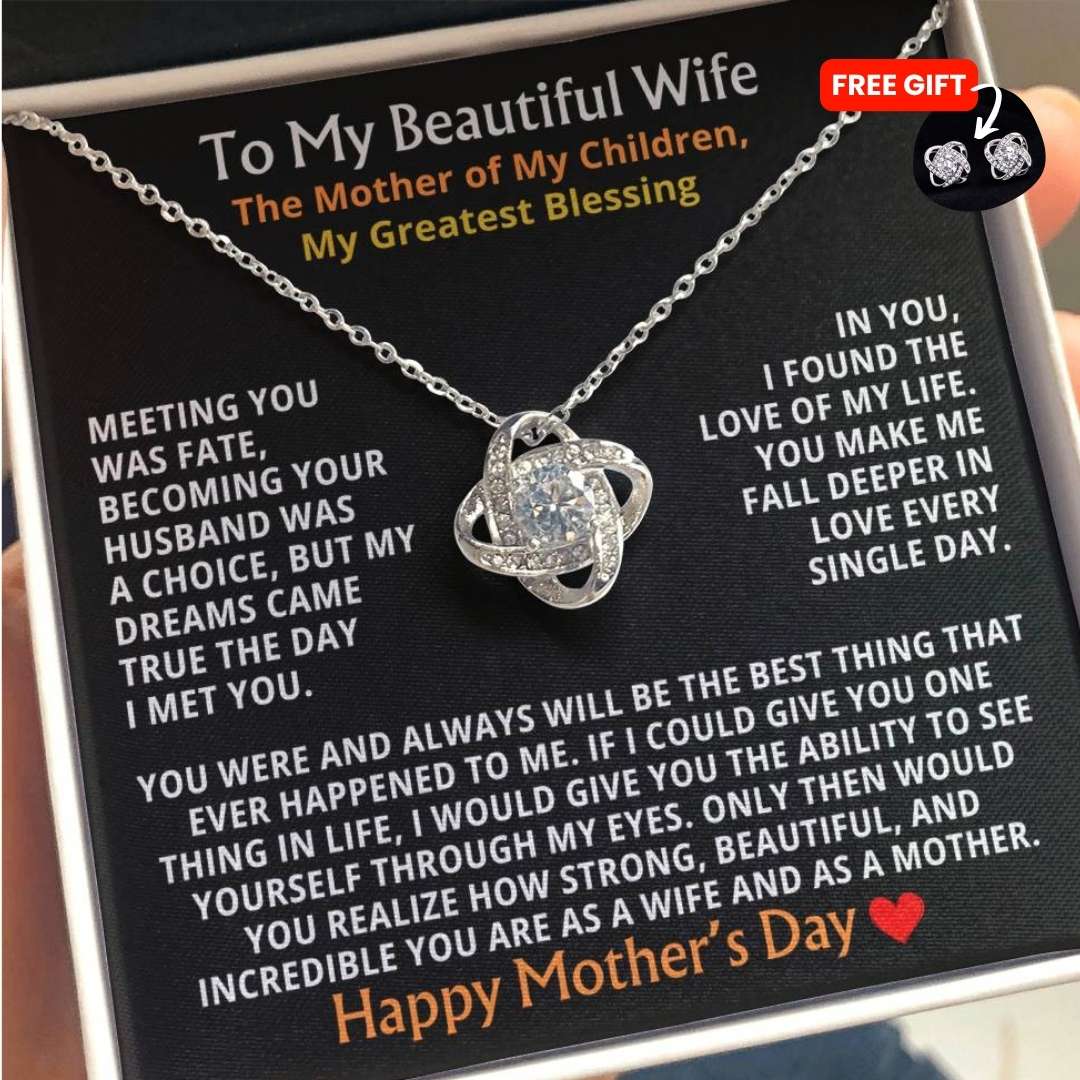 To My Beautiful Wife — The Mother of My Children, My Greatest Blessing ❤️ (Necklace + Free Matching Earrings)