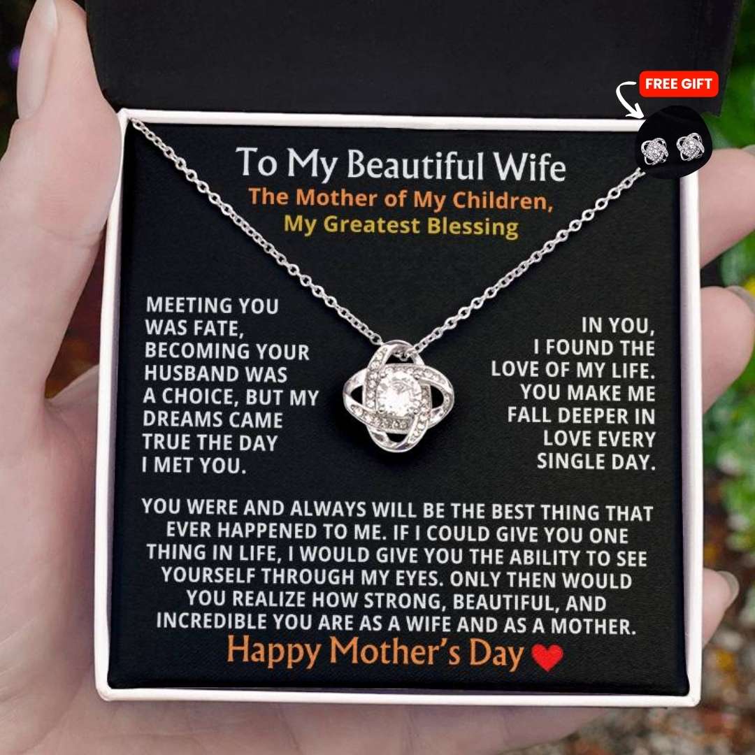 To My Beautiful Wife — The Mother of My Children, My Greatest Blessing ❤️ (Necklace + Free Matching Earrings)