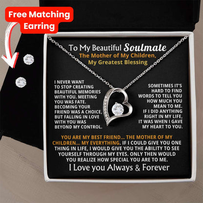 To My Beautiful Soulmate — The Mother of My Children, My Greatest Blessing ❤️ (Necklace + Free Matching Earrings)
