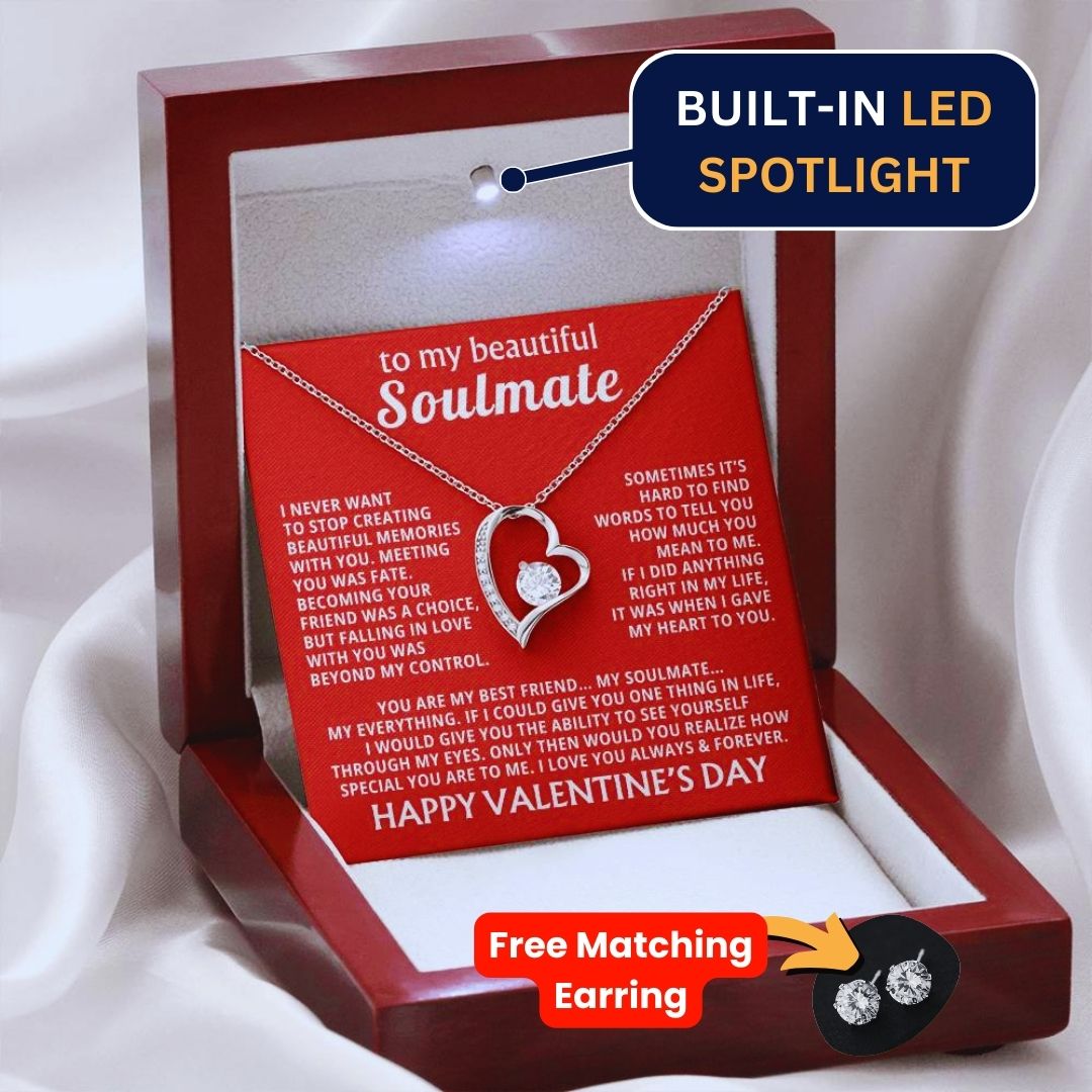 TO MY BEAUTIFUL SOULMATE — YOU ARE MY VALENTINE, MY BEST FRIEND… MY SOULMATE… MY EVERYTHING