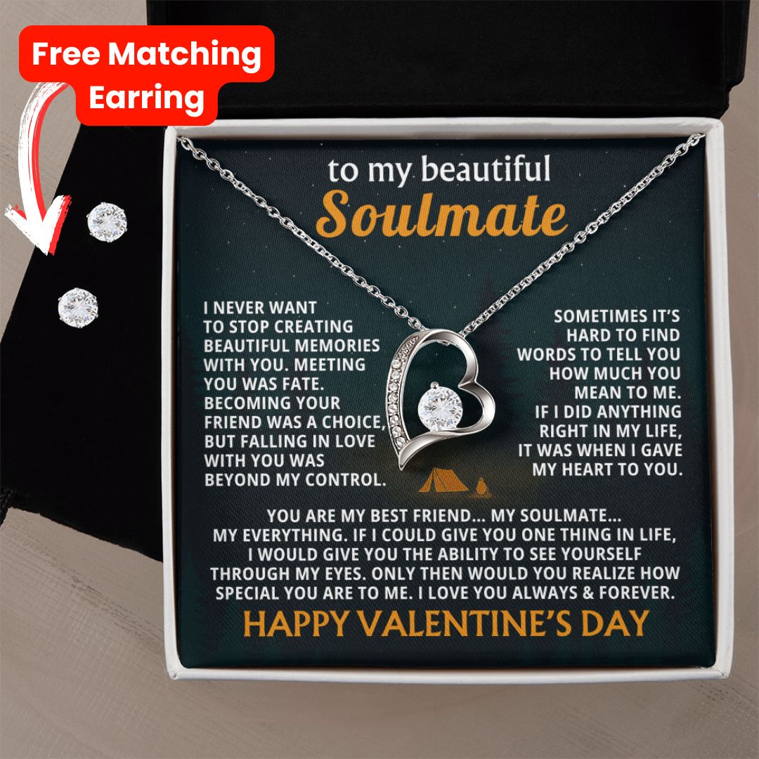 TO MY BEAUTIFUL SOULMATE — YOU ARE MY VALENTINE, MY BEST FRIEND… MY SOULMATE… MY EVERYTHING