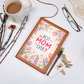 Best Mom Ever Graphic Journal Gift Set!