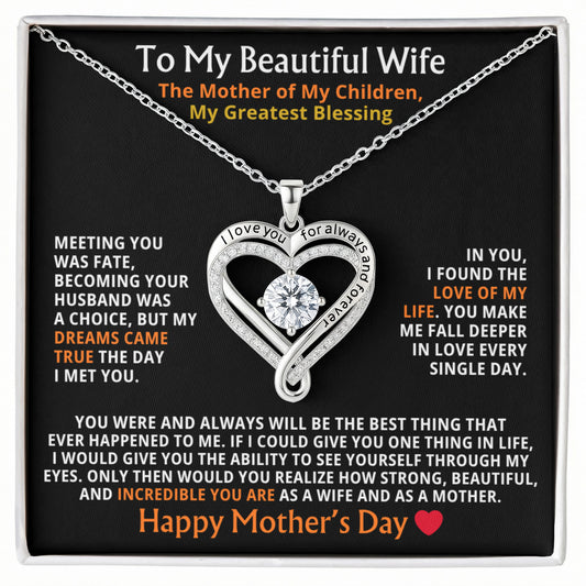 To My Beautiful Wife – The Mother of My Children, My Greatest Blessing (Necklace)