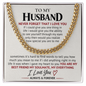 Never Forget I Love You – Husband Gift Chain