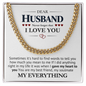 Husband My Everything Gift Chain From Wife