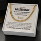 To My Husband – My Favorite Camping Partner, The Father of My Children, My Greatest Blessing | Cuban Link Chain