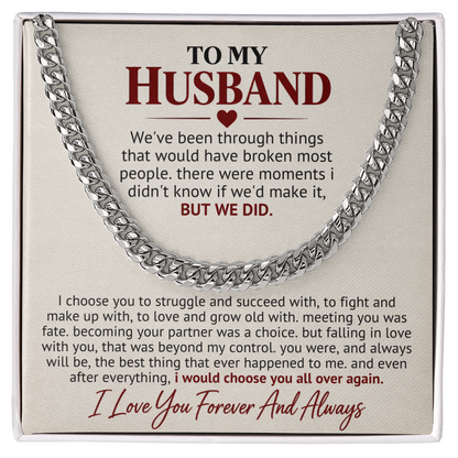 Cuban Link Chain Gift for Husband — I'd Choose You Again