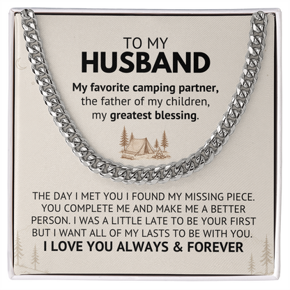 To My Husband – My Favorite Camping Partner, The Father of My Children, My Greatest Blessing | Cuban Link Chain