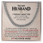 Husband Gift Chain – Grateful to Be Your Wife