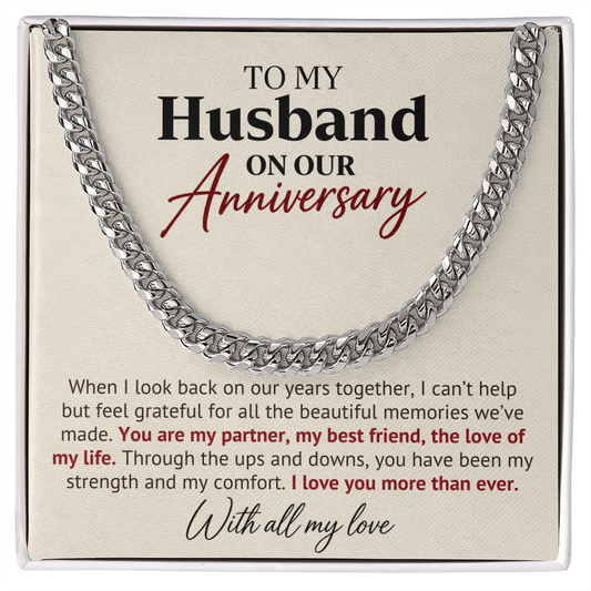 Anniversary Cuban Link Chain Gift for Husband — Love Of My Life