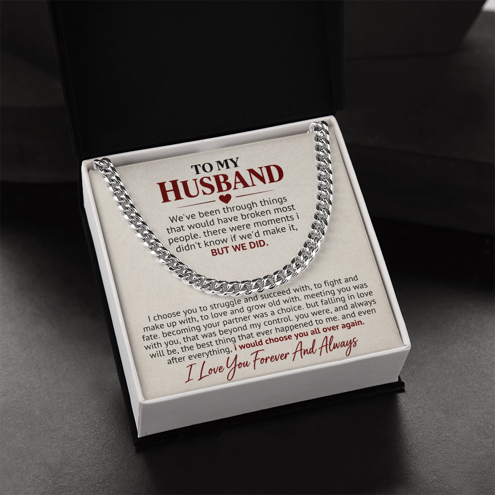Cuban Link Chain Gift for Husband — I'd Choose You Again
