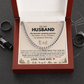 To My Husband — My Favorite Camping Partner, My Greatest Blessing (Cuban Link Chain)