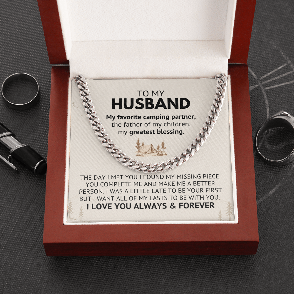 To My Husband – My Favorite Camping Partner, The Father of My Children, My Greatest Blessing | Cuban Link Chain