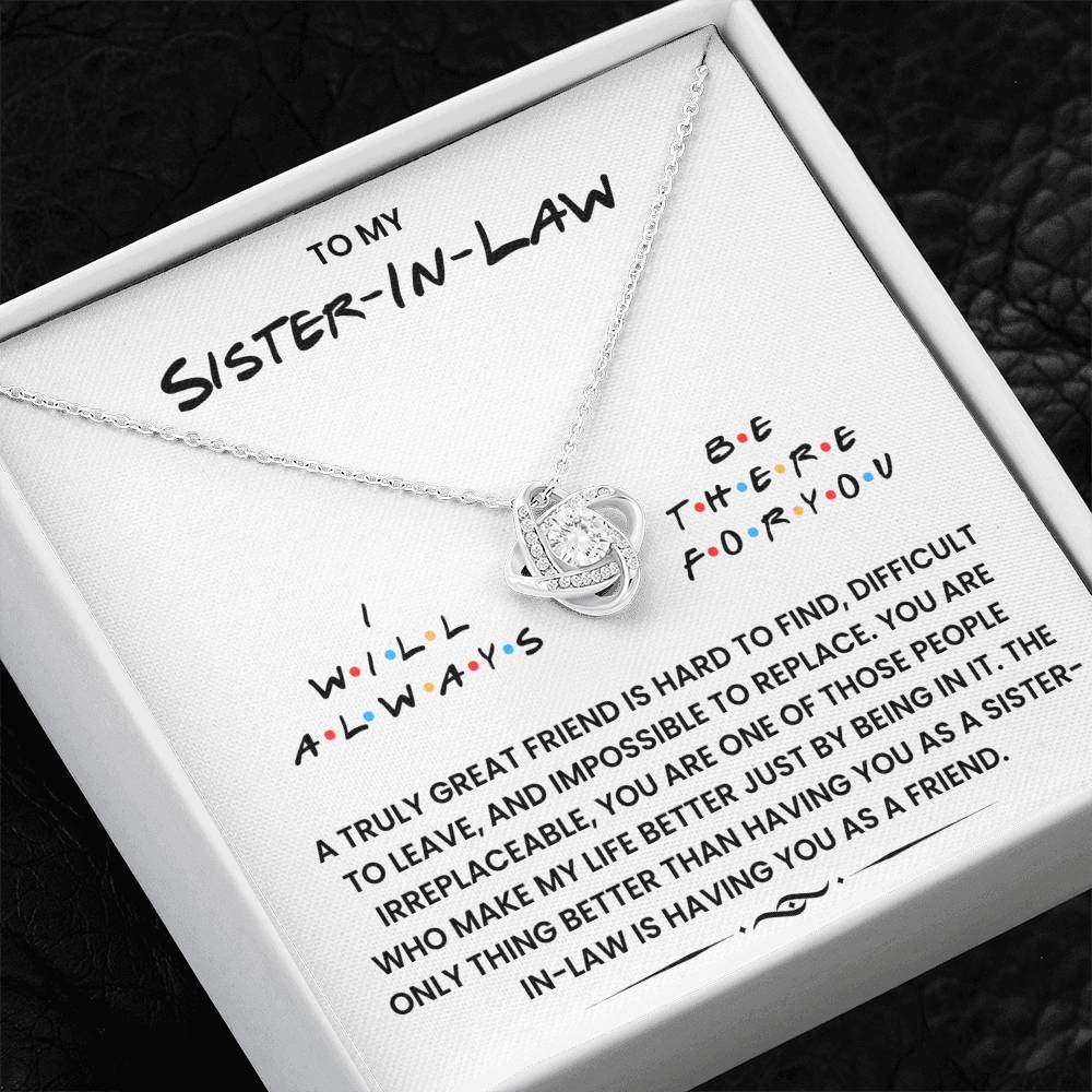 You Are Not Only My Wonderful Sister-in-law, You’re My best friend - Necklace