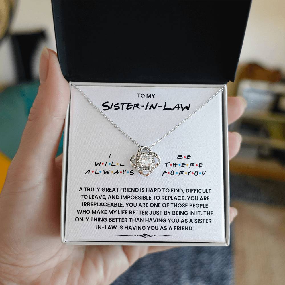 You Are Not Only My Wonderful Sister-in-law, You’re My best friend - Necklace