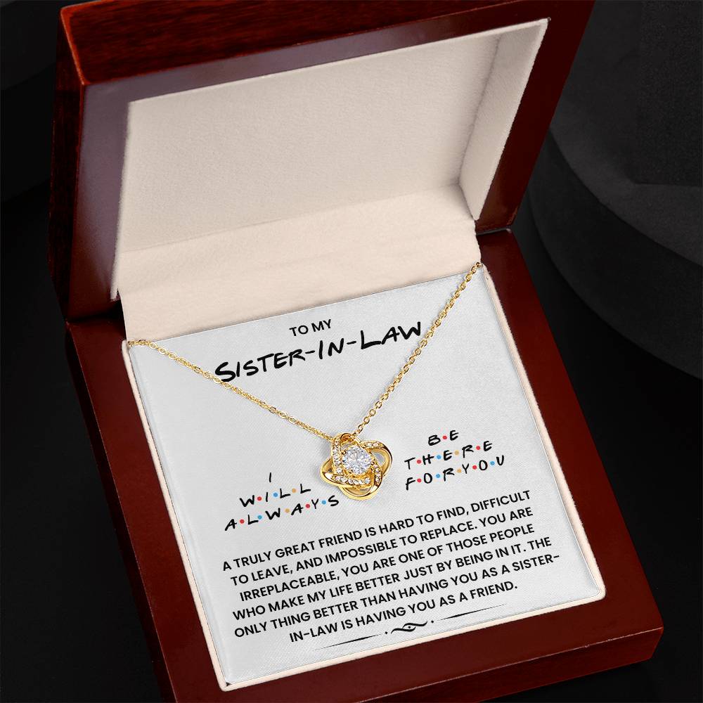 You Are Not Only My Wonderful Sister-in-law, You’re My best friend - Necklace