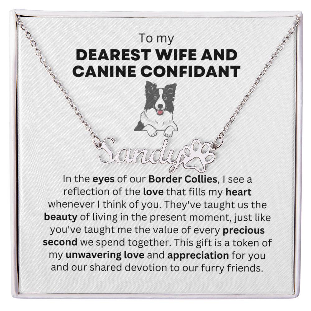 To My Dearest Wife and Canine Confidant