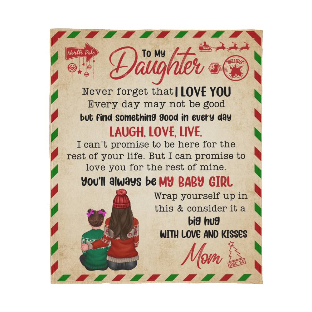 To My Daughter A Blanket Full of Love