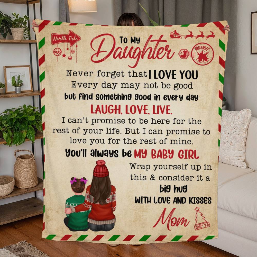 To My Daughter A Blanket Full of Love