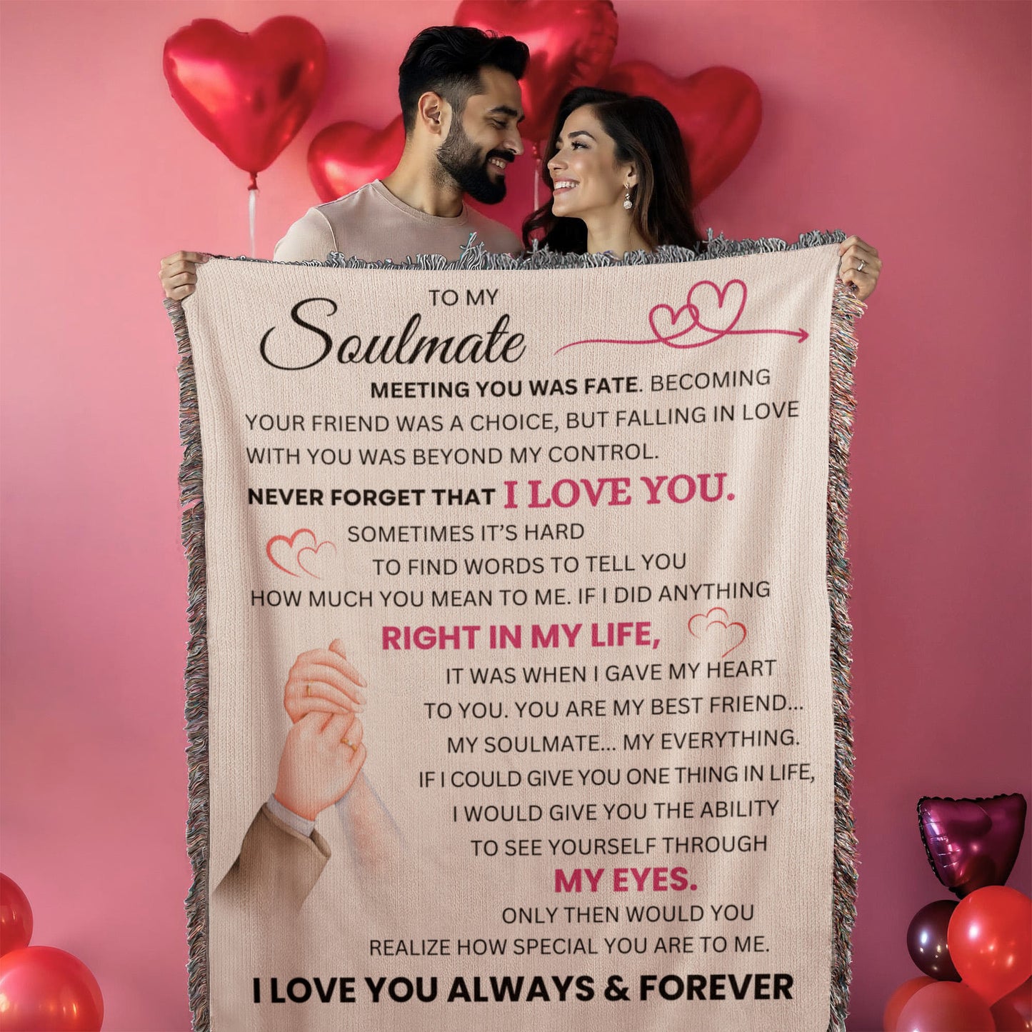 To my soulmate: You’re my everything, always.