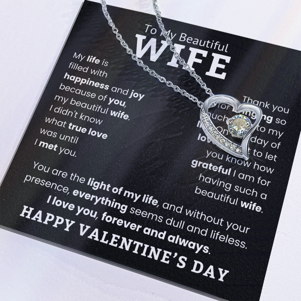 Forever & Always – A Special Valentine Gift for My Wife