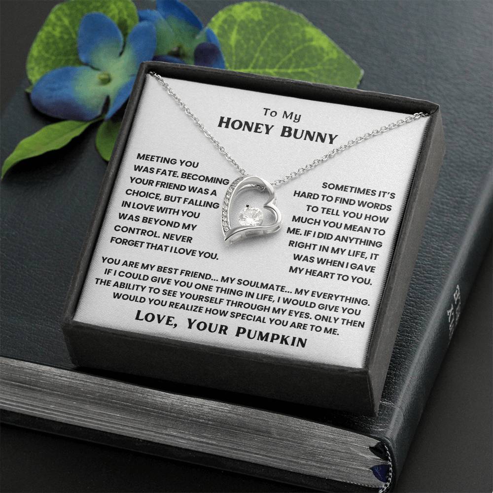 TO MY HONEY BUNNY - THE DAY I MET YOU, MY LIFE CHANGED - FOREVER LOVE NECKLACE + FREE MATCHING EARRINGS SET