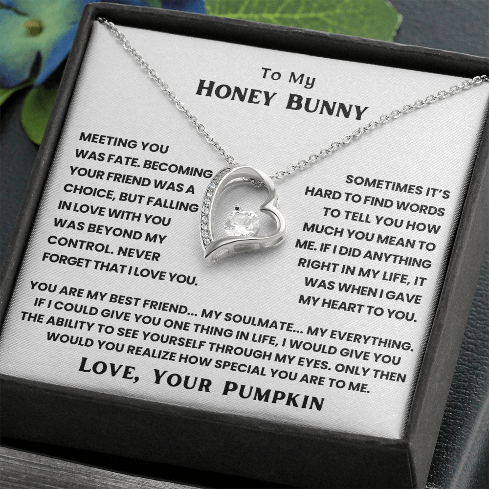 TO MY HONEY BUNNY - THE DAY I MET YOU, MY LIFE CHANGED - FOREVER LOVE NECKLACE + FREE MATCHING EARRINGS SET