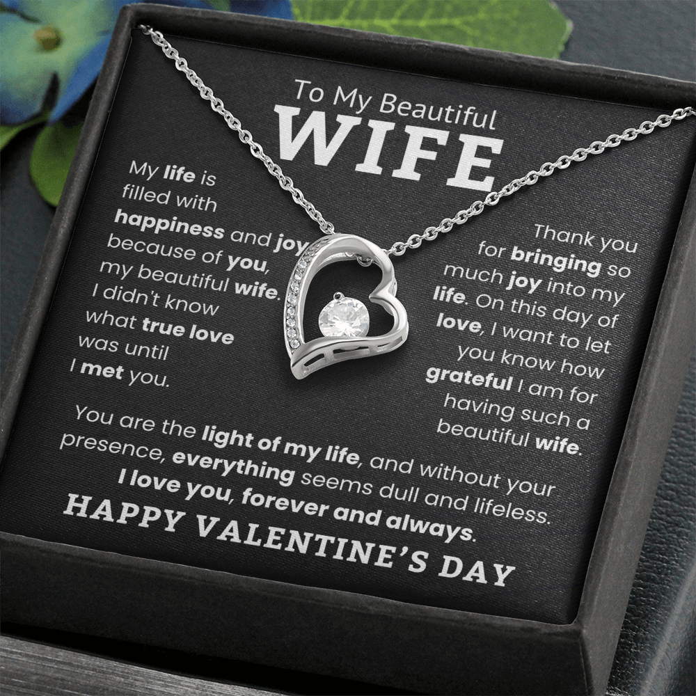 Forever & Always – A Special Valentine Gift for My Wife