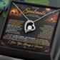 TO MY SOULMATE - YOU ARE MY BEST FRIEND... MY SOULMATE... MY EVERYTHING - (Romantic Camping & Christmas Gift for Her)