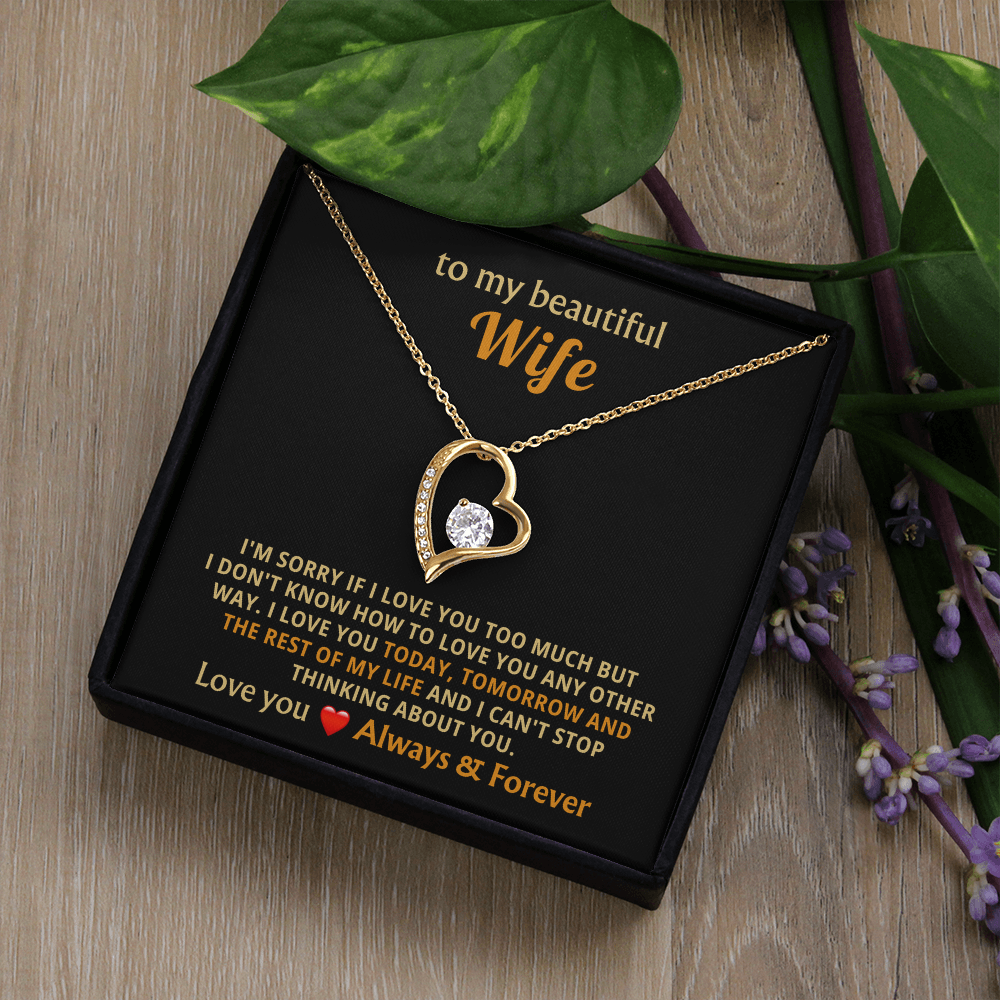 To My Wife – An Unconditional Love Gift From the Heart