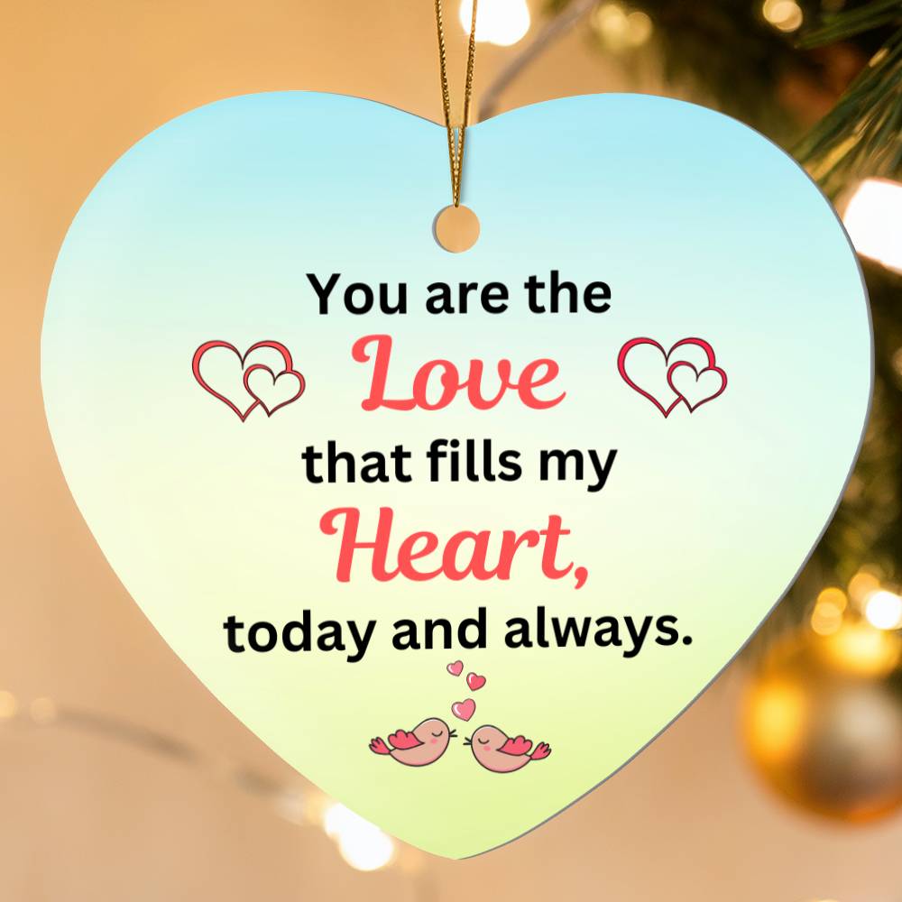 To My Soulmate - How Much You Mean To Me (High Gloss Heart Ornament)