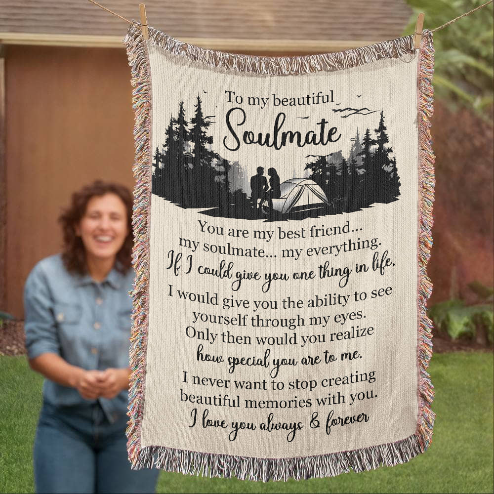 To My Beautiful Soulmate — A Blanket Full of Love, Memories, and Meaning ⛺❤️