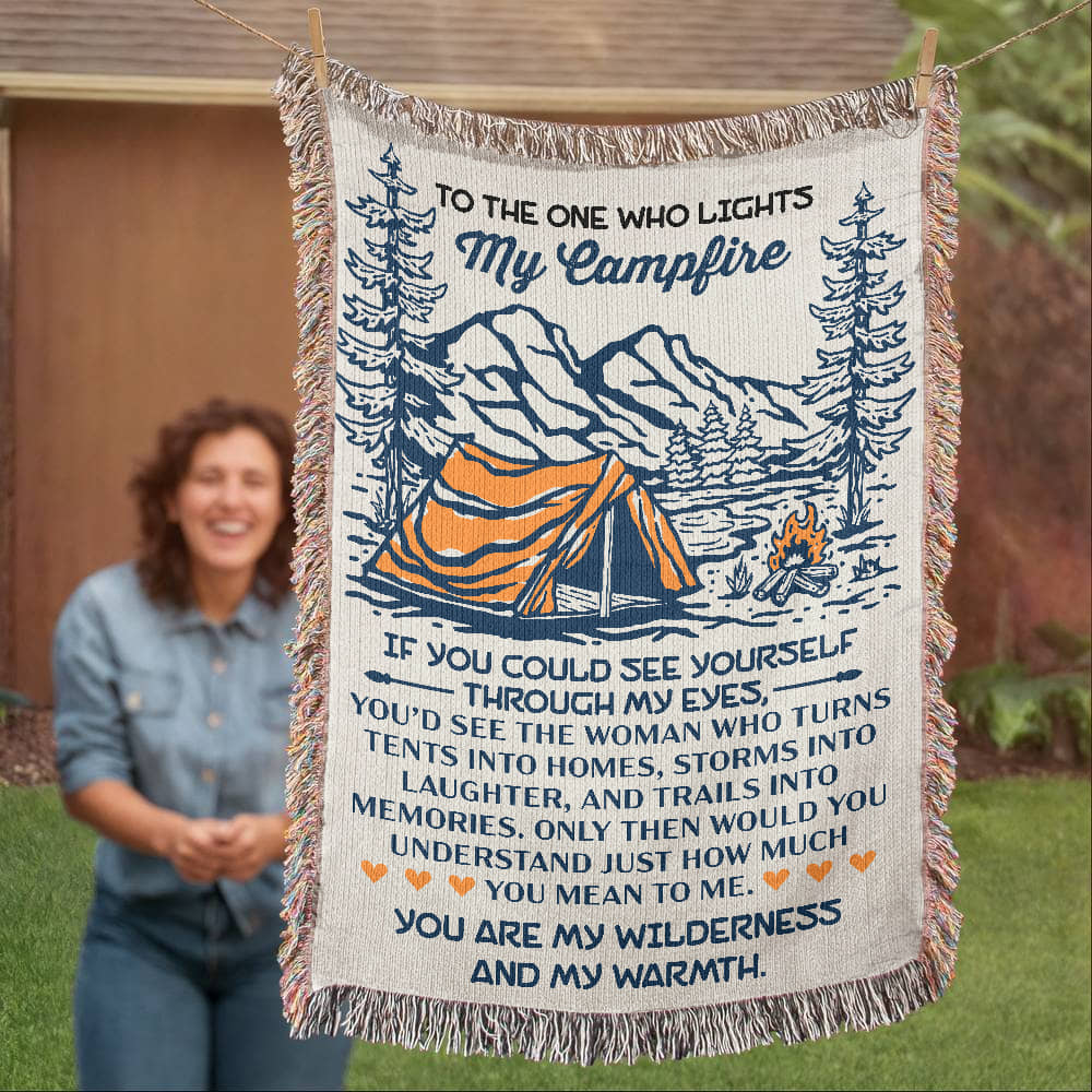 To the One Who Lights My Campfire – Cozy Wilderness Love Blanket 🏕️