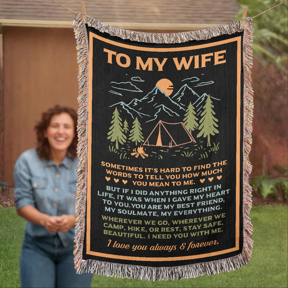 Camping Blanket Gift – For the Wife Who’s Your Best Friend, Soulmate, and Safe Place