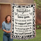 To My Daughter – Cow Print Blanket With “Love, Guide, Support” Promise