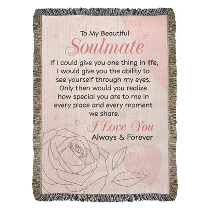 See Yourself Through My Eyes Blanket – Gift for My Soulmate
