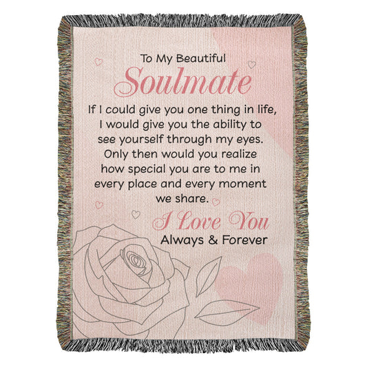 See Yourself Through My Eyes Blanket – Gift for My Soulmate