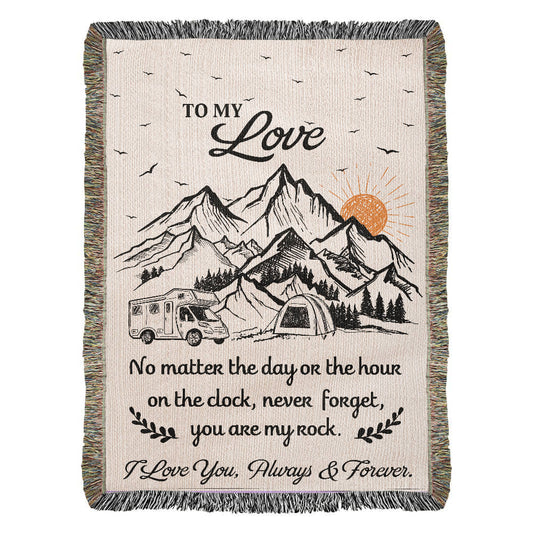 Camping Blanket Gift – For the One Who’s Your Rock, Through Every Hour and Horizon