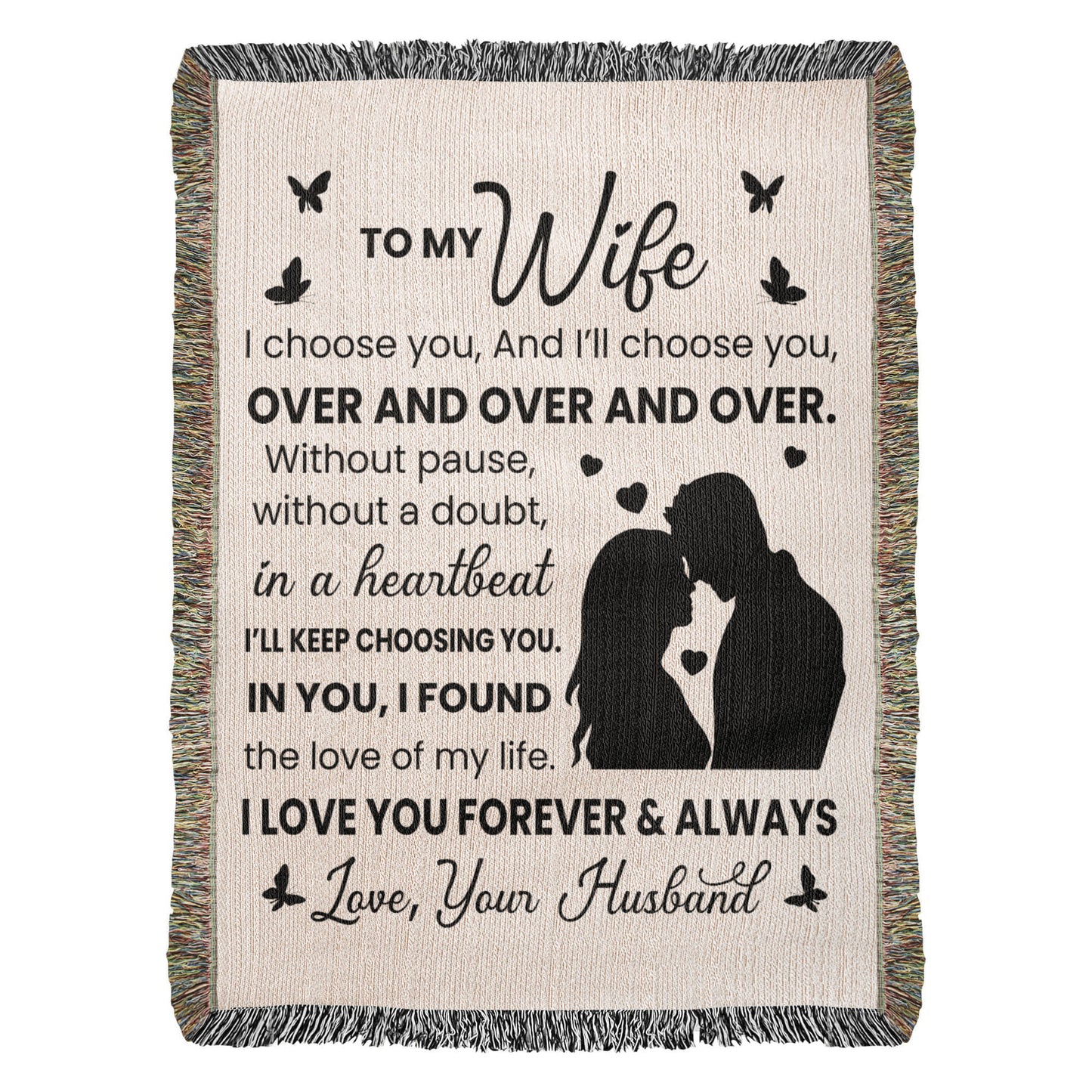 Love of My Life Blanket – Gift Wife Will Love