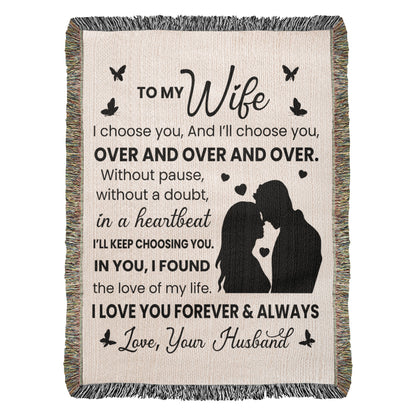 Love of My Life Blanket – Gift Wife Will Love