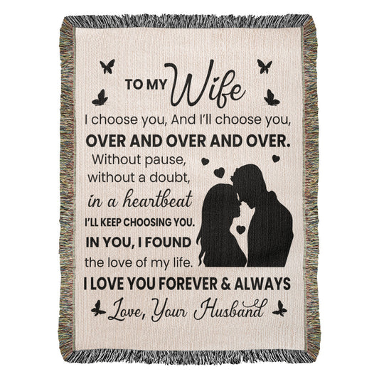 Love of My Life Blanket – Gift Wife Will Love