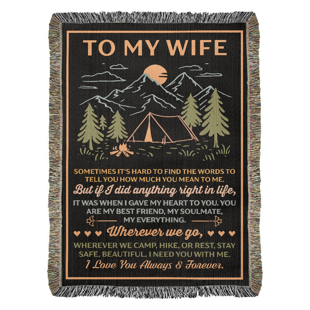 To My Wife – Wherever We Camp, Hike, or Rest, Stay Safe ❤️