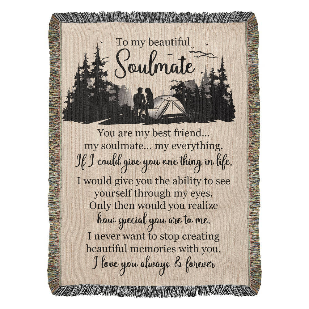 To My Beautiful Soulmate — A Blanket Full of Love, Memories, and Meaning ⛺❤️