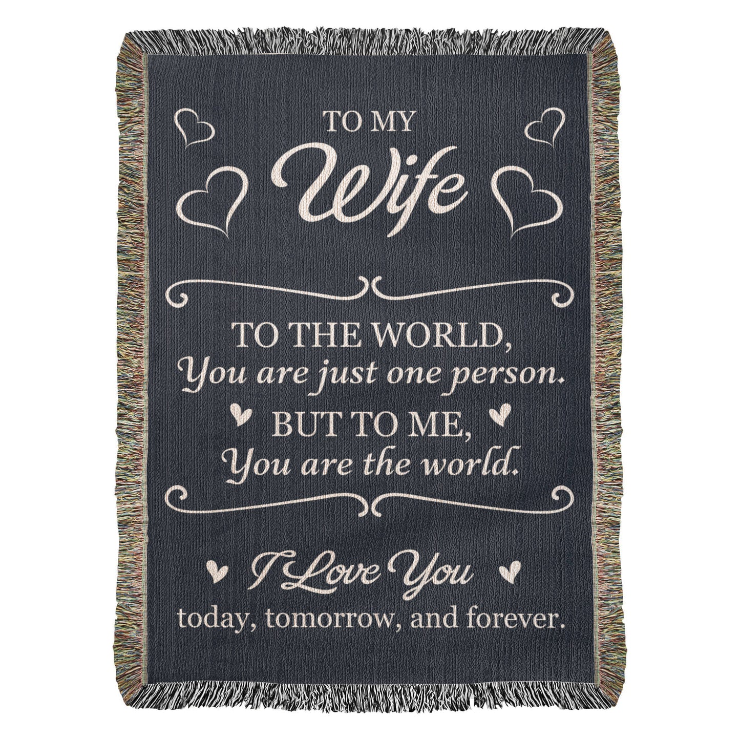To My Wife – You Are My World Love Gift Blanket