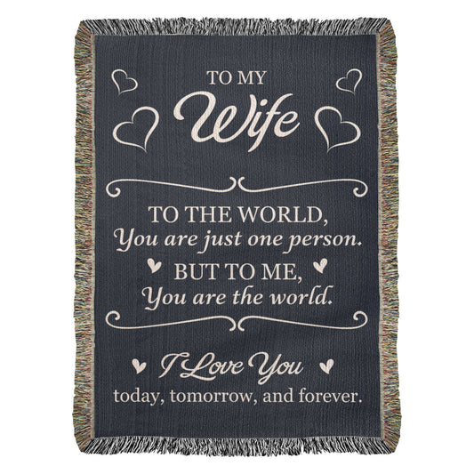 To My Wife – You Are My World Love Gift Blanket