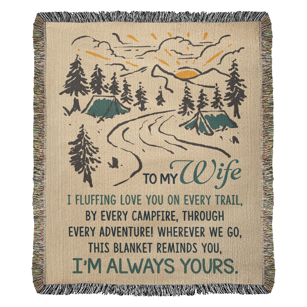 To My Wife – I Fluffing Love You on Every Trail 🏕️💚